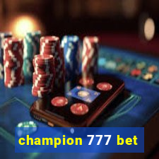 champion 777 bet